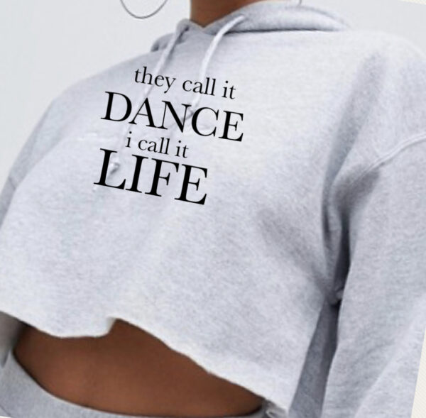 6DB5F39B-56D5-4480-9844-EDF6D1C4A8B5 they call it dance crop hoodie by Stage Dancewear