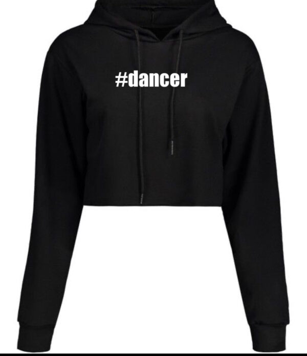 93355FEC-1C66-4637-ADA7-A05C8244D0DF #dancer Hoodie / Crop Hoodie by Stage Dancewear